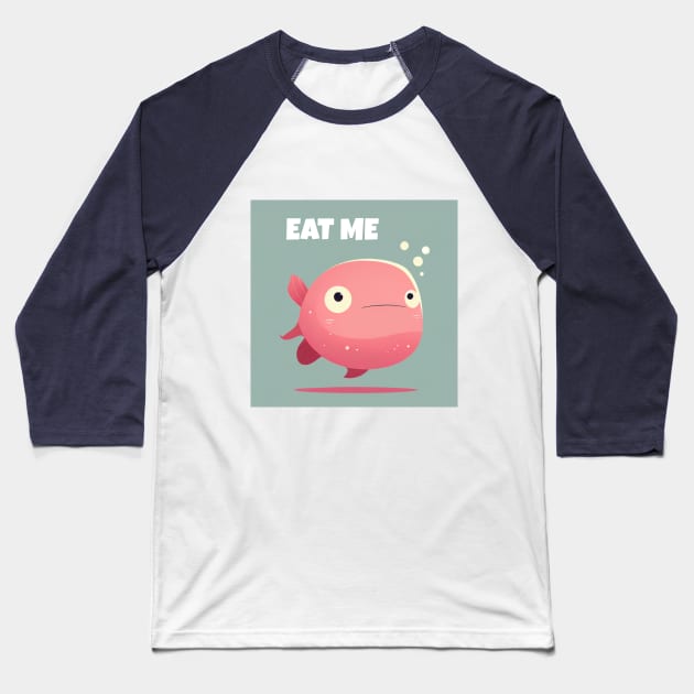 "Eat Me" Fish Baseball T-Shirt by plipplopshop